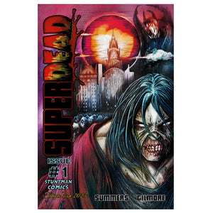 Super Dead #1 (Rare Tampa Con Exclusive) Signed & Numbered
