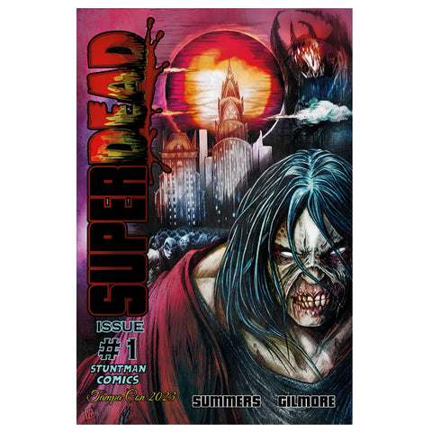 Super Dead #1 (Tampa Con Exclusive) Signed & Numbered