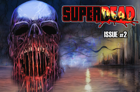 Image of Super Dead Issue #2