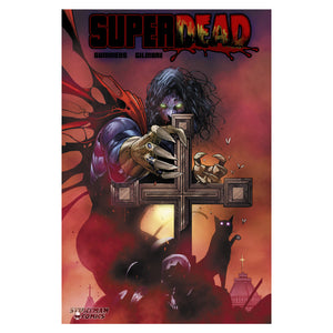 Super Dead #1B (1st Print - Malin Cover)