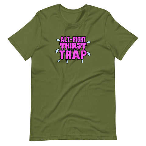 Image of The Dickie Pace Special - Alt-Right Thirst Trap Tee